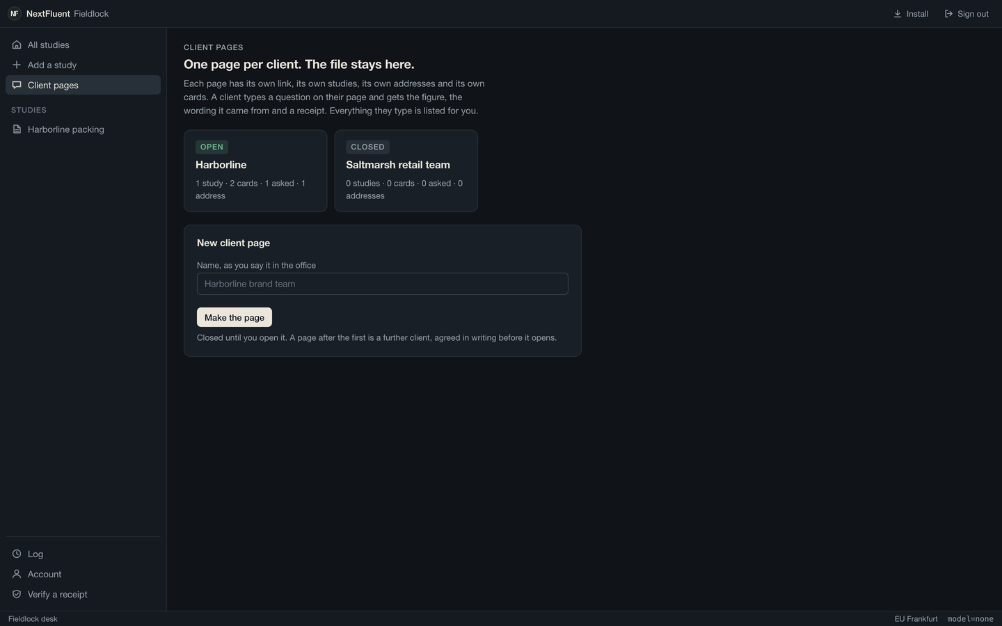 The Client pages screen: one open page named Harborline with one study, two cards, one question asked and one address, one closed page with nothing on it yet, and the form that makes the next page